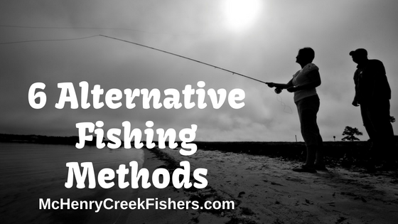 alternative fishing methods